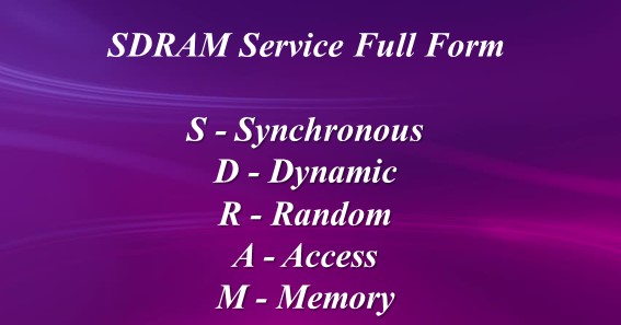 SDRAM Service Full Form