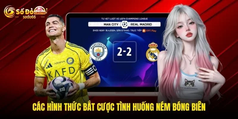 Các hình thức bắt cược tình huống ném bóng biên Các hình thức bắt cược tình huống ném bóng biên